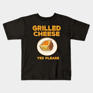 Grilled Cheese Please Kids T-Shirt